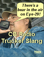 ''Hey Low Flyer, I'll bet truckers are happy that most cars don't have CB radios, like they did 40 years ago...''  ''That's a big 10-4, Red Ryder.''